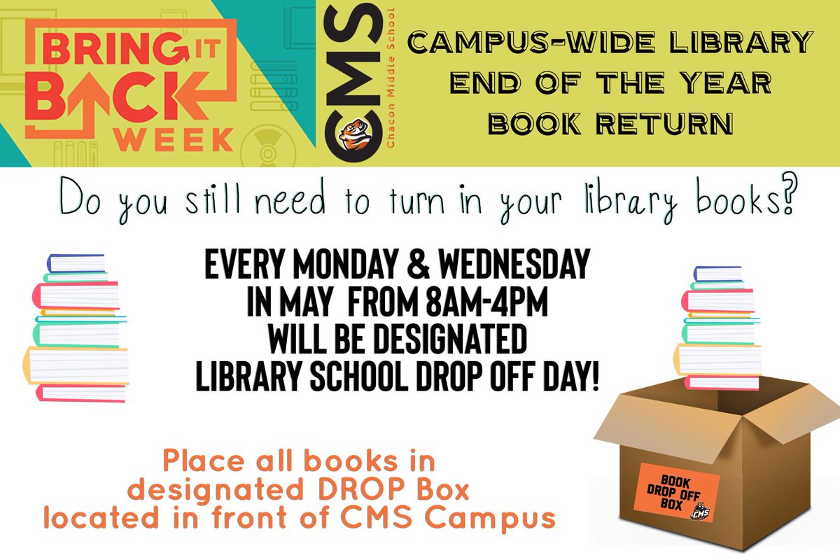 Attention CMS Students &amp; Parents: Library Book Drop-Off Starts 5/6/20... Every Monday &amp; Wednesday in May! <a href="/MercedesSchools/">MercedesSchools</a>