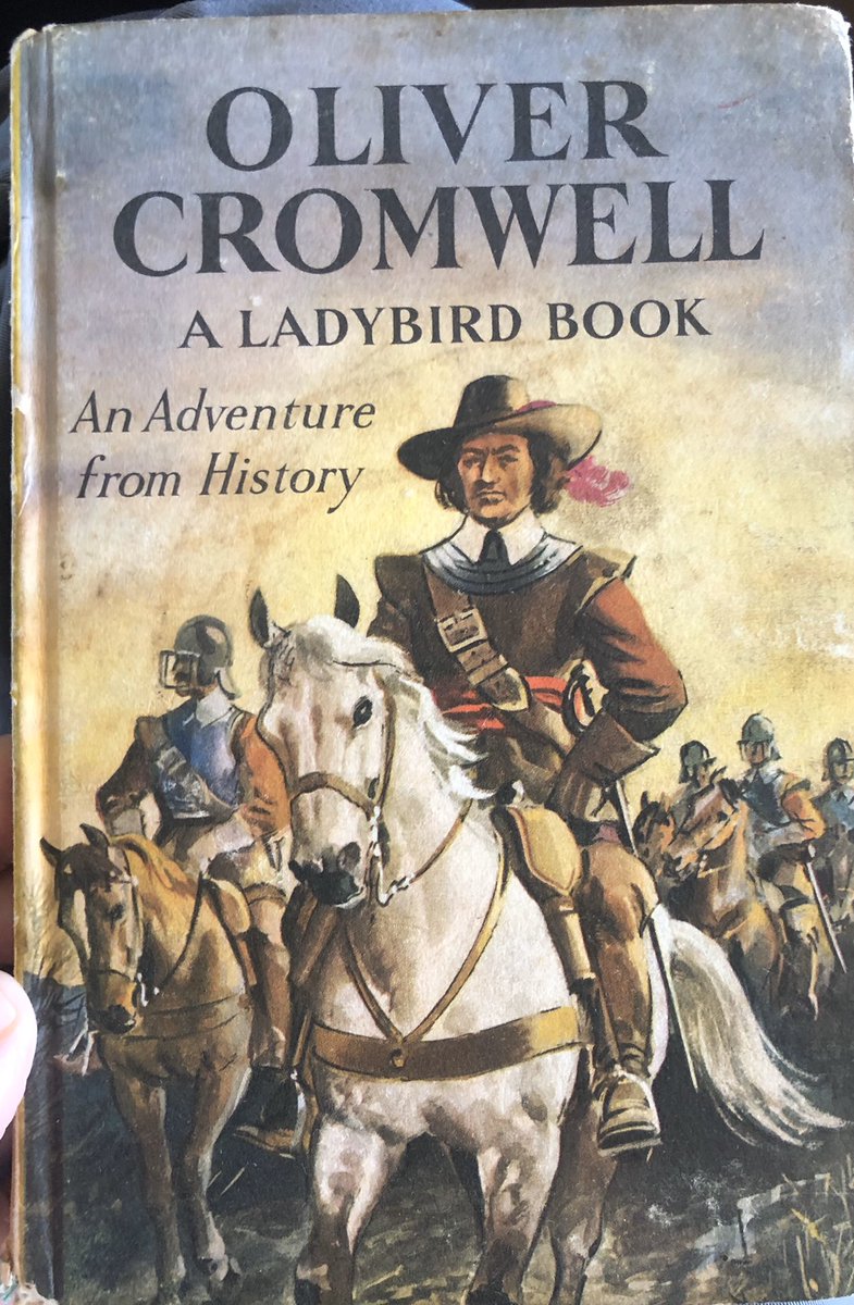 Some years ago, having seen  @earlymodernjohn’s copy, I bought my wife this children’s history of Oliver Cromwell from 1963 as a joke present to both enrage and entertain her. Have just reread it. So join me for the highlights of Oliver Cromwell: An Adventure from History!