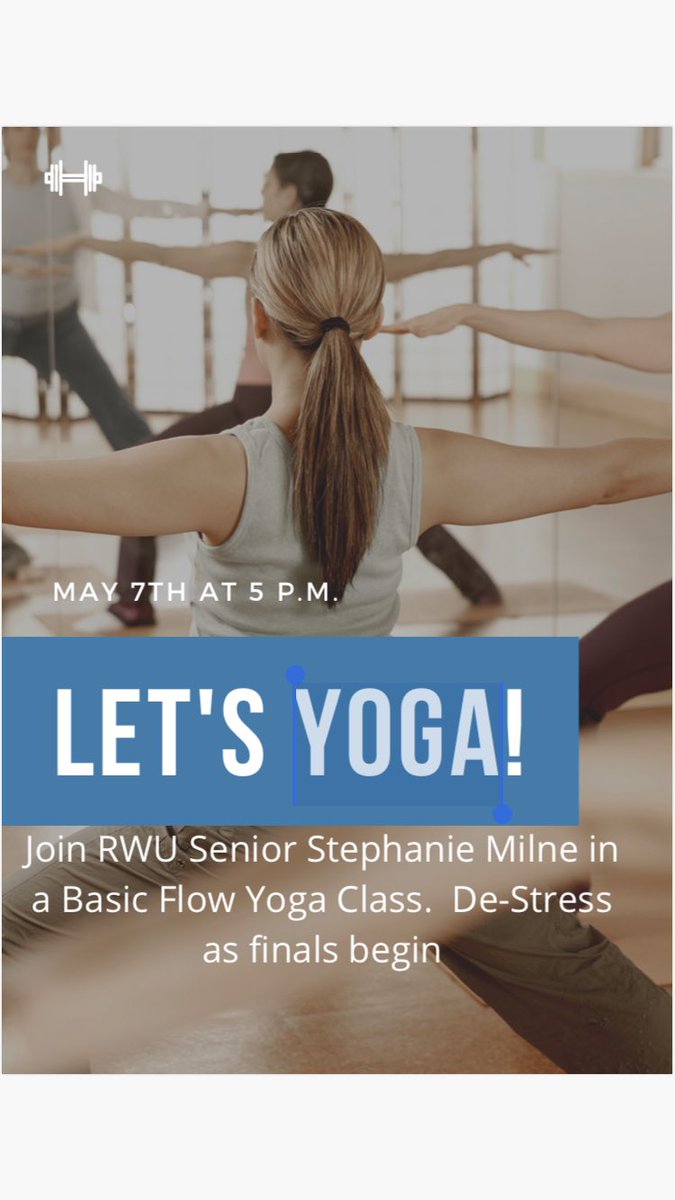 RWU_Athletics's tweet photo. Stressed over finals? Do some yoga! https://t.co/SfDCy817hl