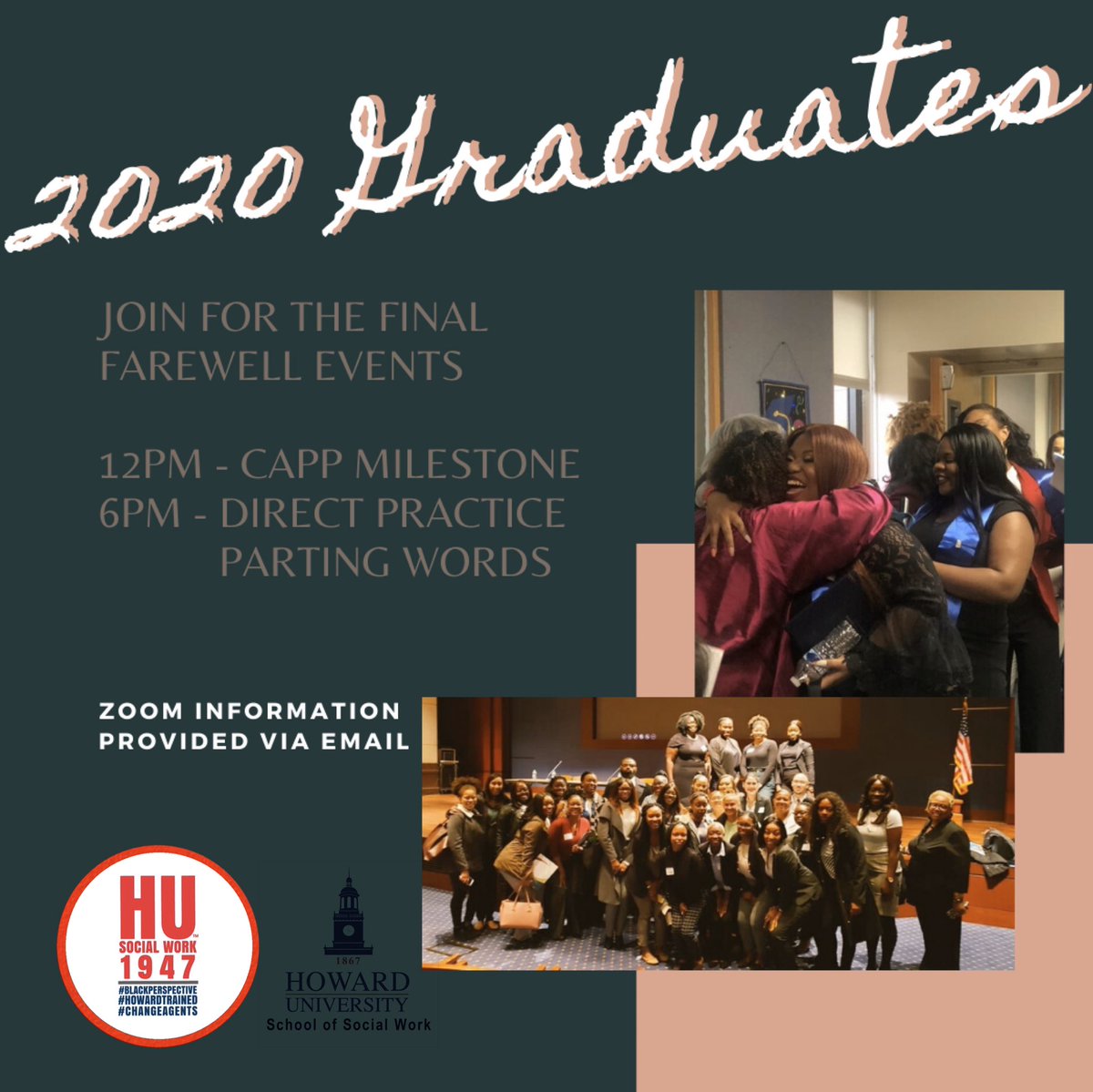🚨REMINDER🚨Join us today as we say our final goodbyes to our staff, faculty, and professors! 

We will have Final Farewell gatherings that will allow you the chance to come together as a cohort to celebrate the honor of officially becoming a Howard Prepared Social Worker ❤️💙