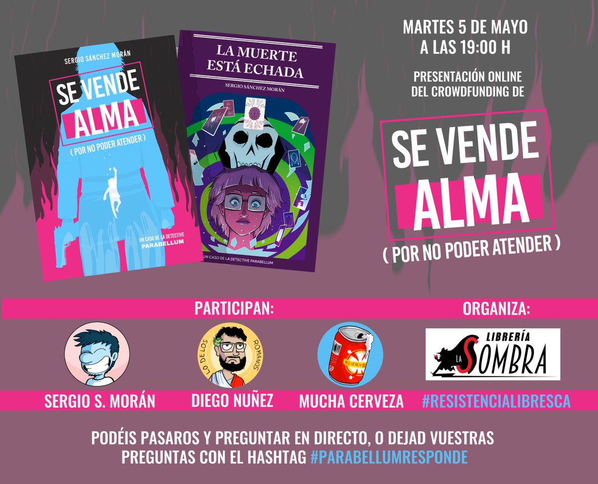 LaSombraLibros's tweet image. ¡YA CASI! ¡JARANA A LAS 19:00 h.! Tendremos la PRESENTACIÓN ONLINE (sí, del crowfunding, a eso hemos llegado) DE "Se vende alma (por no poder atender)" ¡#Parabellum 3, con su autor @ehtio y su presentador @DNMRULES! Habrá #Cerveza y #Calor #ResistenciaLibresca