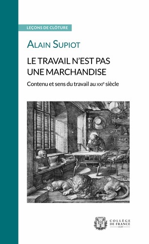 RevueEtudes's tweet photo. Le travail n'est pas une marchandise d'Alain Supiot, par @Theologos75 : "Ce livre est l'édition de la leçon de clôture du cours d'Alain #Supiot au Collège de France. Sa réflexion sur le travail s'inscrit dans un contexte marqué par une sensibilité à l'#ecologie #ConfinementJour50 https://t.co/LeRfYL9Sjt
