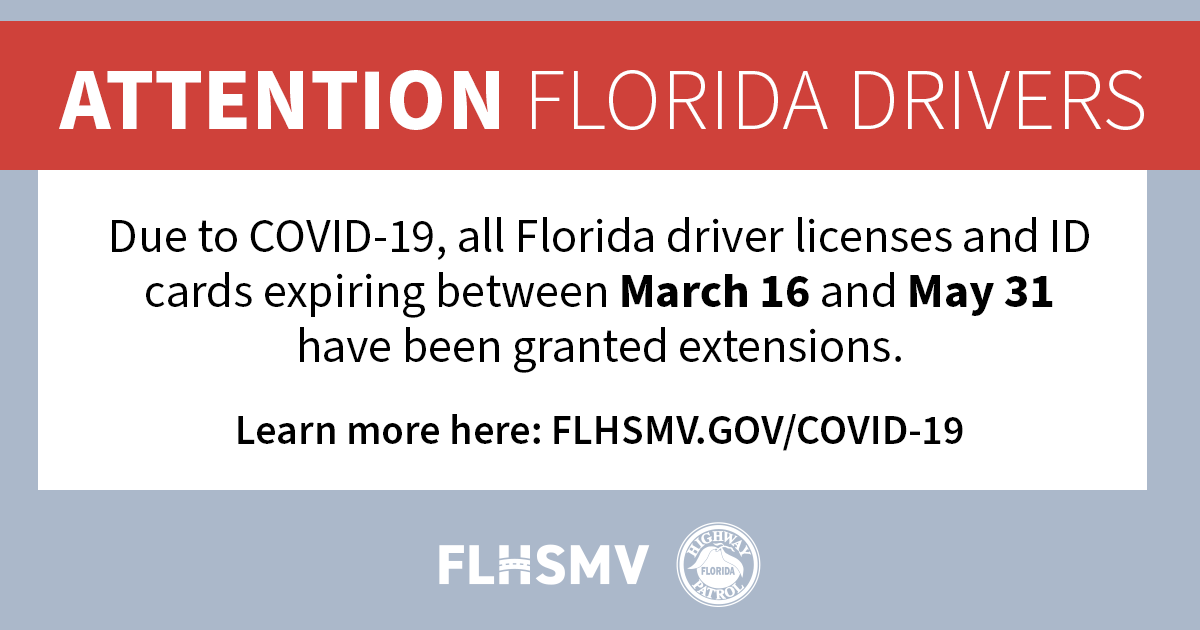 Flhsmv On Twitter If Your Driver License Expiration Falls Between March 16 And May 31 It Has Been Extended Check Https T Co 2c0qefox8f For Specific Info Still Need To Renew Your Dl Use Https T Co Fx0fx19bqu