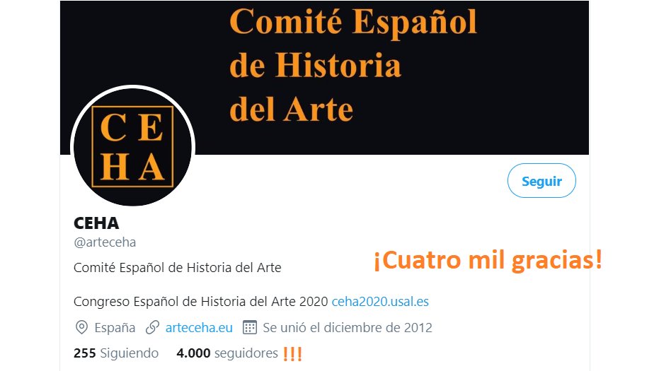arteceha's tweet photo. ¡Hoy el CEHA cumple 4.000 seguidores en Twitter!

Muchísimas gracias a todas las personas que habéis hecho posible que la voz de la Historia del Arte se escuche un poquito más fuerte en las redes. https://t.co/LdO7OXlyFm