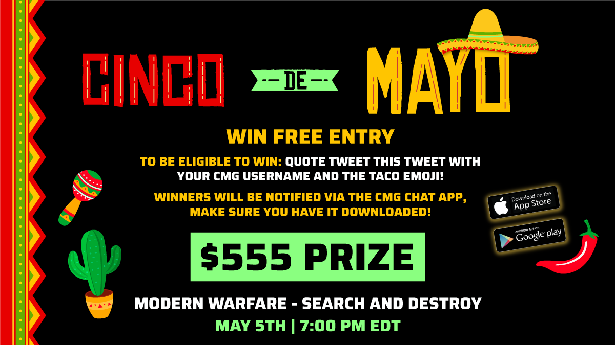 CMG_Esports's tweet photo. Come celebrate #CincoDeMayo with us! Download the CMG Chat app from Google Play or the App Store and Retweet this Tweet with your CMG Username to enter!
🌮🌵 🌶️ 
We'll announce a new winner every hour for the next 5 hours!
https://t.co/5wd5ss6LfJ https://t.co/MG8dVIEbGl