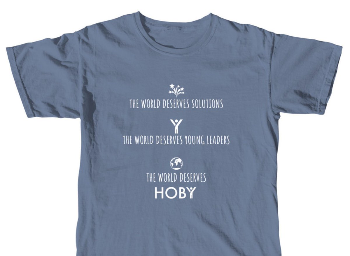 HOBY's tweet photo. Support HOBY ambassadors with the purchase of a Limited Edition t-shirt! Donate to help high school students continue their leadership journey and participate in the 2020 WLC worldwide. Only available for a limited time: https://t.co/iBc3c8eZmi https://t.co/sjpC2rmJwa