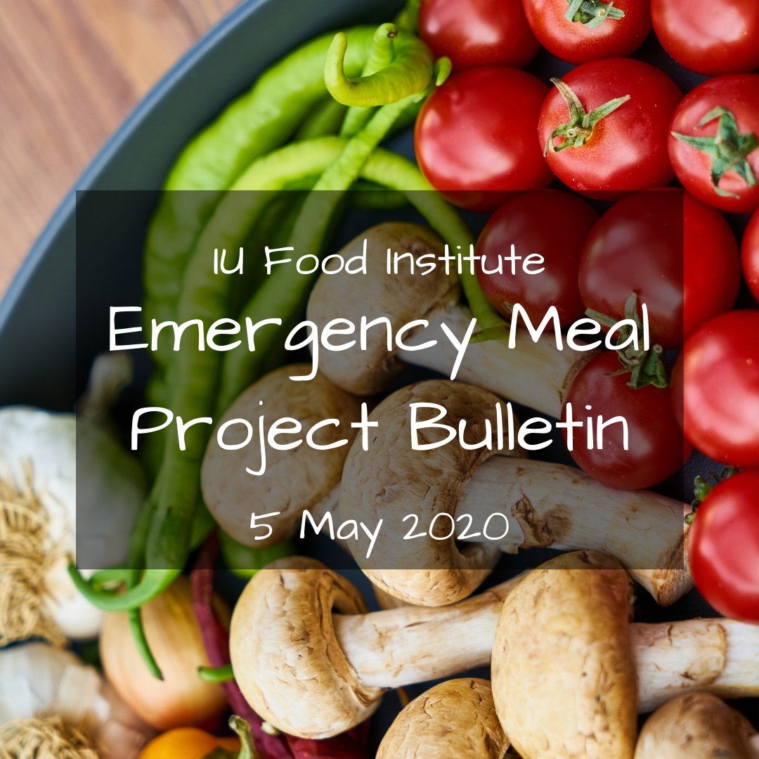 IUFoodInstitute's tweet photo. Catch up on the Emergency Meal Project's progress and get involved with the latest IUFI Emergency Meal Project Bulletin | 5 May 2020 - https://t.co/RT8NHB1avO #GivingTuesdayNow @iubgpsg @iustudentgov @IUDining @IUStudentLife @SustainIU #iufood #iufoodstudies #IUFoodProject https://t.co/F8hFvRcHxh