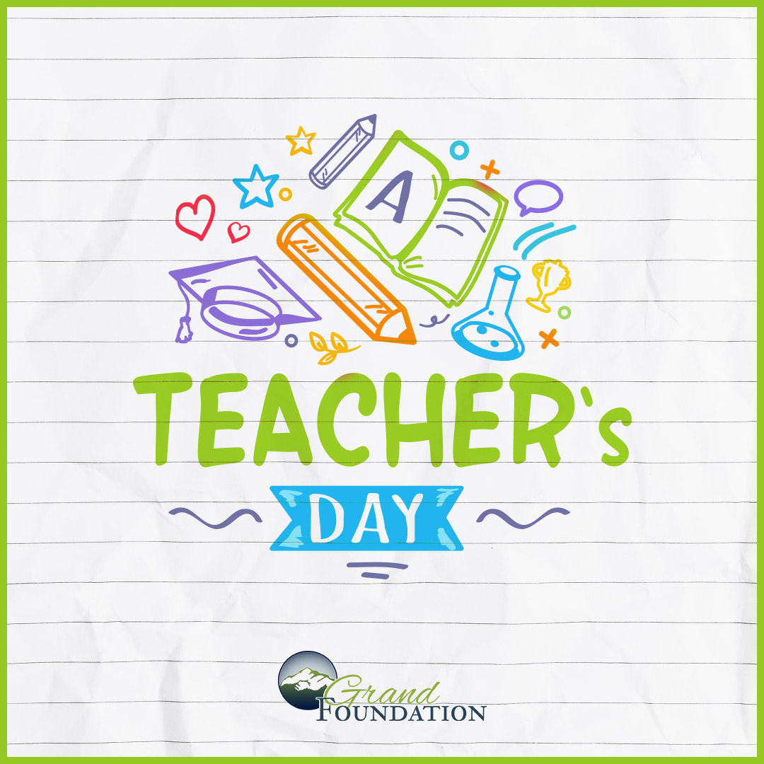 We appreciate all of the #teachers in our #community. Happy National Teacher's Day! Tell us- was there a teacher in your life that made a big impact? #teachersday #grandfoundation