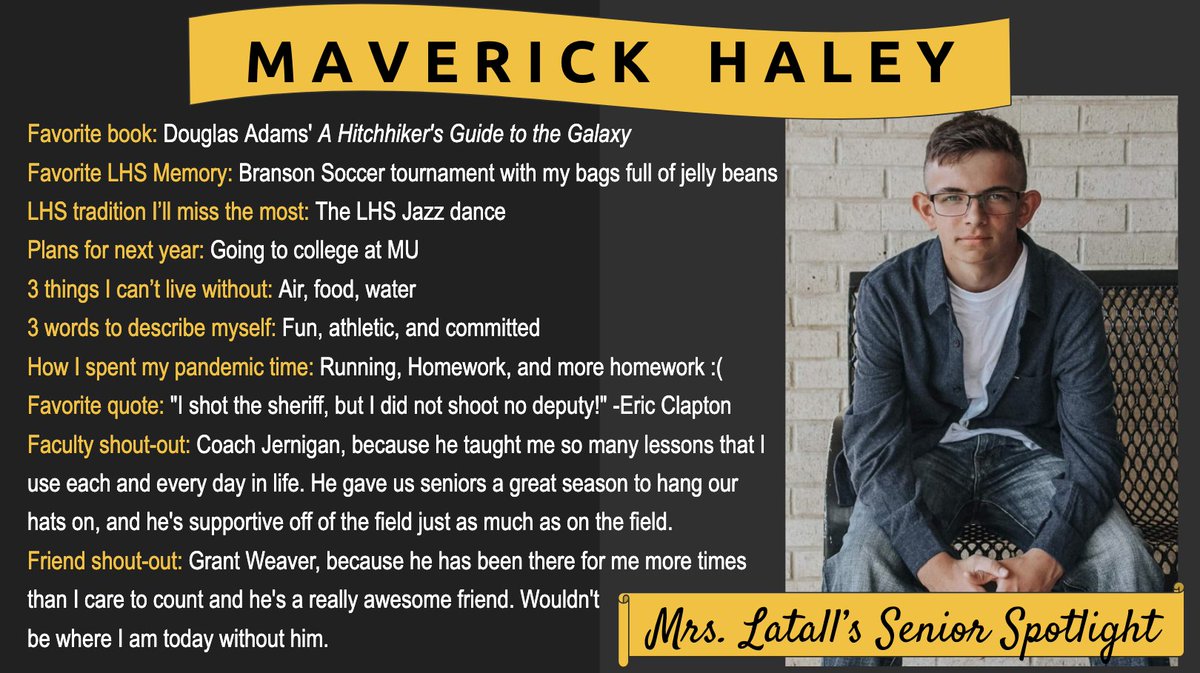 LauraLatall's tweet photo. It's time for a #seniorspotlight! Here's to Maverick Haley, Class of 2020. I got to have him in English I as a freshman, and he just finished #LHSU. Maverick is an all-around great guy! @Grant_M_Weaver @CoachJernigan1 @KevinGLowery @aaronrstew @LebanonR3 https://t.co/LZwlpyFFR5