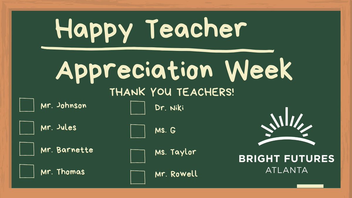 bfatlorg's tweet photo. Happy Teacher Appreciation Week to all our wonderful #teachers! We are blessed to have a team of those that go above and beyond to support our kids. #BrightFuturesAtlanta #TeachTrainTransform https://t.co/WEffwi7pdi