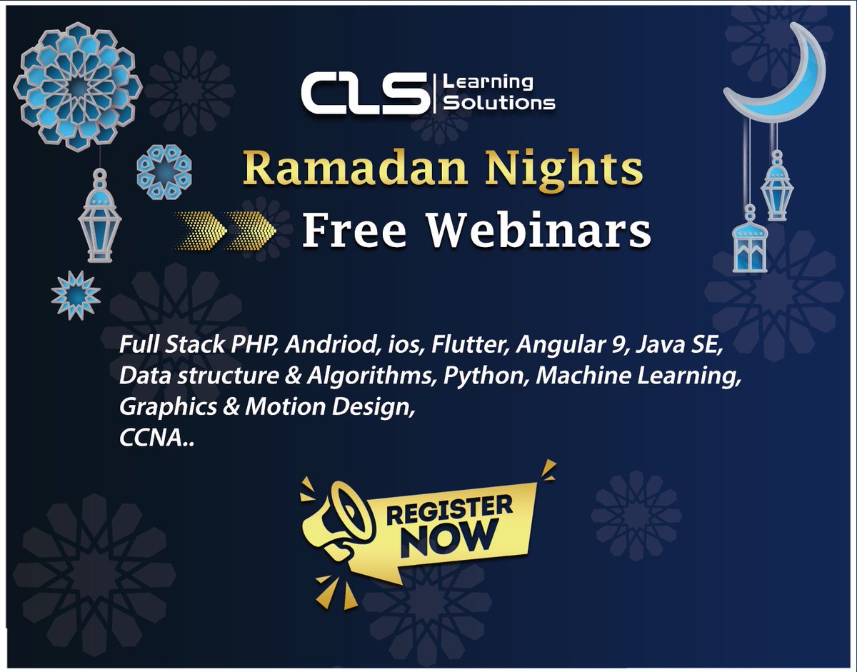 CLSLearn's tweet image. 🌙 Join CLS Ramadan Nights 🌟
✨CLS Free Webinars During Ramadan 2020 

#Andriod
#FullStack
#iosSwift 
#Graphics_MotionDesign 
#Flutter
#Datastructure_Algorithms
#Angular9
#CCNA
#JavaSE
#MachineLearning
#Python 

Book your seat Now
01094442977
01094442066
01094443115
01000216660