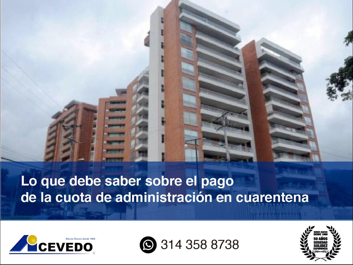 LO QUE DEBE SABER SOBRE EL PAGO DE LA CUOTA DE ADMINISTRACIÓN EN CUARENTENA.
blog.acevedoycia.com/2020/05/04/lo-…