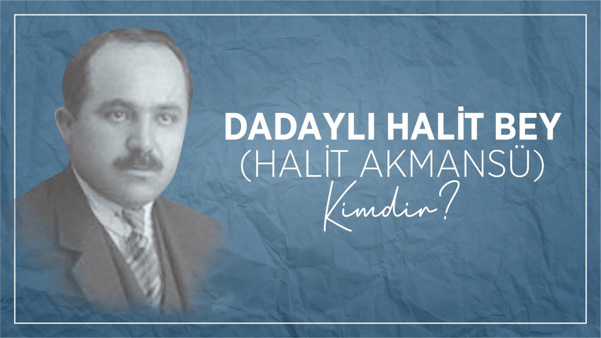 Yunan Başkomutanı Esir Alan Büyük Türk Komutan; Dadaylı Halit Bey...
bakab.gov.tr/dadayli-halit-…
