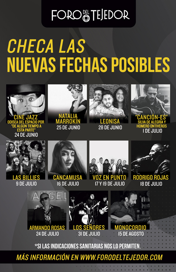 ForodelTejedor's tweet photo. Checa las posibles nuevas fechas de los eventos del Foro del Tejedor.

*Recuerda que estas fechas sólo serán posibles si las indicaciones sanitarias nos lo permiten.
Gracias por tu comprensión. https://t.co/2QvAUedPj5