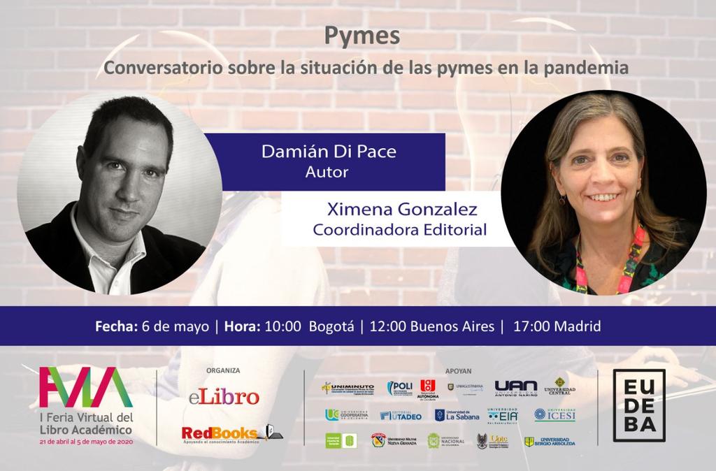 DiPace4's tweet photo. Mañana 10 hs Bogotá 🇨🇴17hs Madrid 🇪🇸 y 12 hs 🇦🇷 estare presentando mi libro #EconomiaPyme en la Feria Internacional #libro Bogota
@filbogota @elibro.oficial @eudeba_editorial @IBMRedbooks @CADRA_Argentina https://t.co/Bv0UjTMfWR