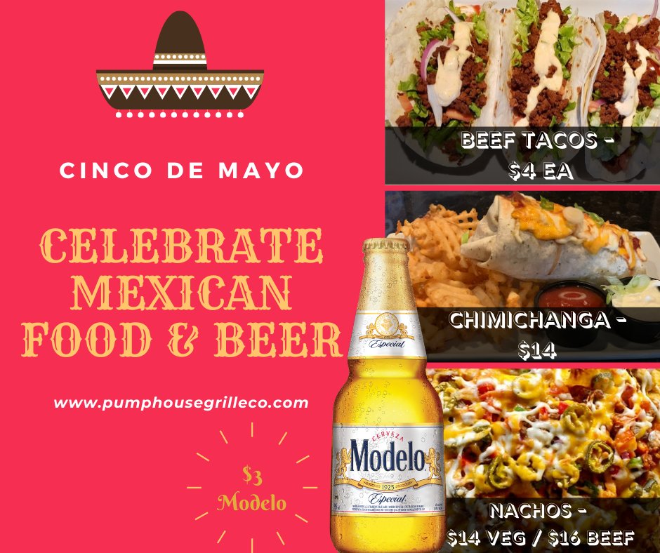 PumpHouseGrille's tweet photo. Cheer up folks, it's Cinco de Mayo time. To celebrate we 've got beef tacos, our homemade Chimichanga and Nachos. Pair up with a bottle of Modelo beer for $3 ea.  Take-out only, so give us a call at (905) 891-7867. Check out our full menu at https://t.co/8E1zP0WwSb https://t.co/WcFdUOgzUk