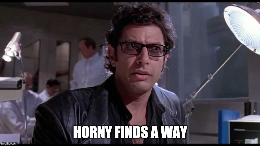 Jeff Goldblum: Horny Finds a way