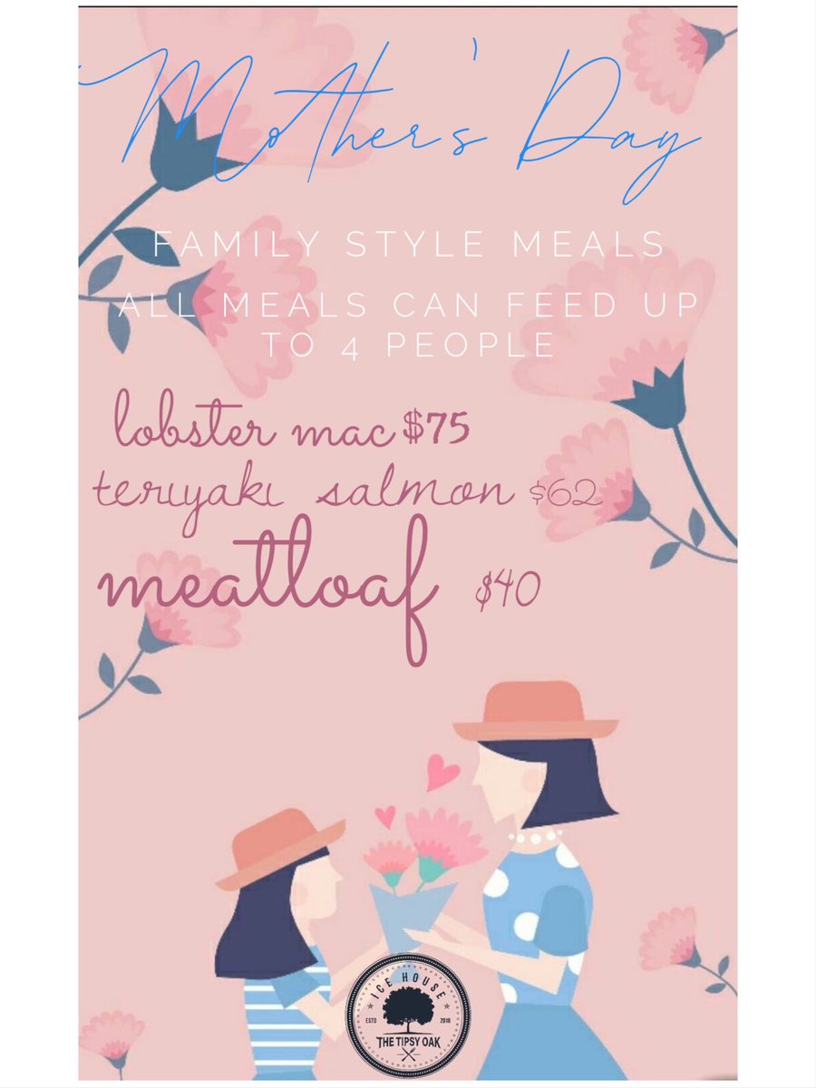 TheTipsyOak's tweet photo. Mother’s Day Specials for this weekend, and everything on our full menu,  including these specials, are always available for curbside pickup and delivery. Please let us know how we can serve you. We are  here and we are ready! https://t.co/Xw6OhHNWlS    8179620304 @TheTipsyOak https://t.co/jIncg7AkL5