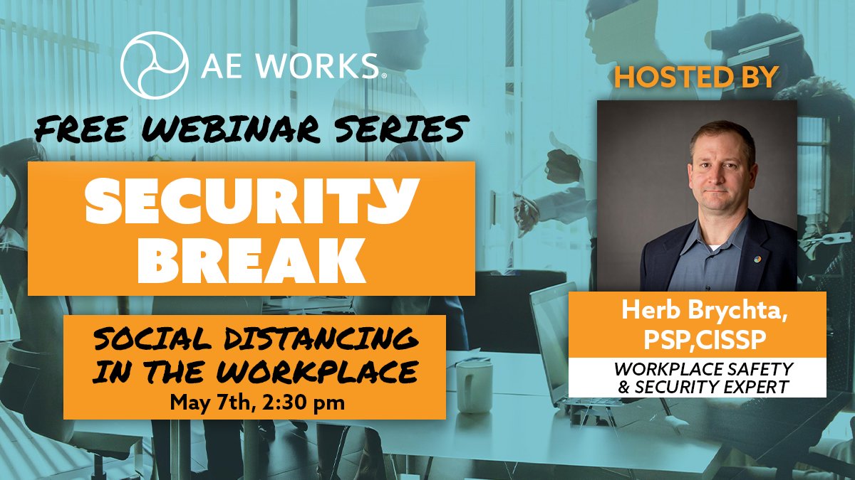 aeworksltd's tweet photo. Are you developing a plan to go back to the office?  

This Thursday at 2:30 PM, join Herb Brychta and Beverly Shelby for Security Break and a deep dive into CDC guidance and critical workplace safety and security considerations.  

Sign up: https://t.co/kHrhHWo9iY https://t.co/TSdjCZcWQn