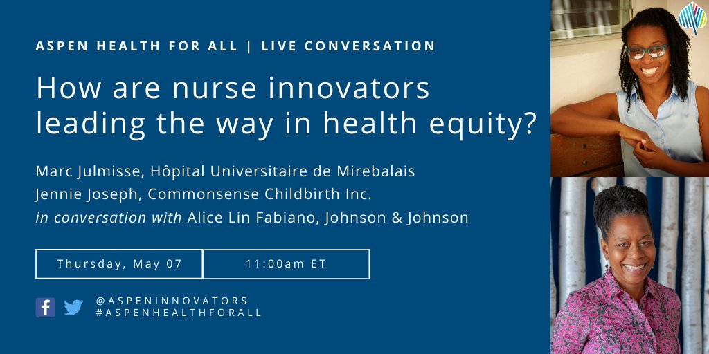 aspeninnovators's tweet photo. Join #AspenHealthforAll this Thursday at 11am ET to hear from a nurse and midwife on the urgent need to tackle health inequities exposed by COVID-19 - sign up for the live conversation: https://t.co/KRj6lf3sku https://t.co/Sc1uoB1cuY
