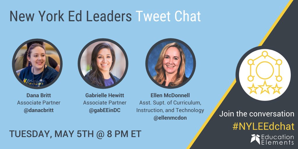 EdElements's tweet photo. New York Education Leaders! Set a reminder to join a Tweet chat tonight at 8pm ET with @gabEEinDC, @danacbritt, and special guest co-moderator @ellenmcdon, Asst. Supt. for Tuckahoe SD for a dialogue on #returnplanning for schools and districts. #NYLEEdchat https://t.co/JdUvkFz6le