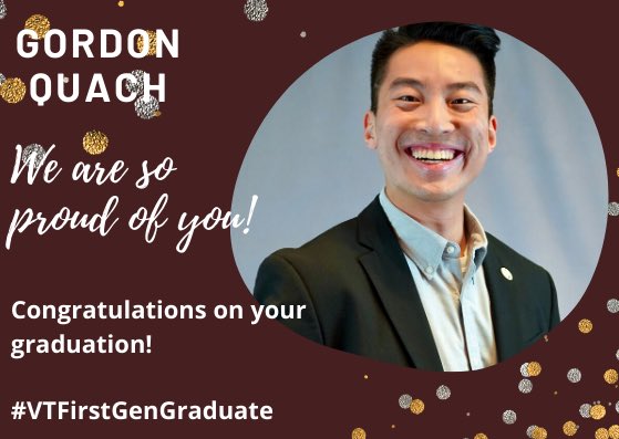 vt1stgen's tweet image. Beginning this week, @vt1stgen will celebrate our #FirstGenGraduates who are graduating this month! 

VTFirstGenGraduate Spotlight: Gordon Quach, Industrial &amp;amp; Systems Engineering Major
Congratulations Gordon! 
#CelebrateFirstGen #firstgen #vt1stgen #FirstgenForward