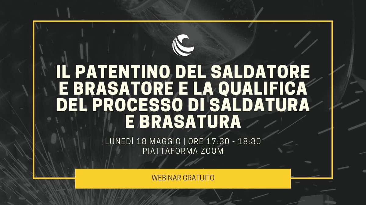 ConFormando__'s tweet photo. 📆 LUNEDÌ 18 MAGGIO ⌚️17:30 alle 18:30

#WEBINAR GRATUITO 💻 offerto da #ConFormando 

👨‍🏭 IL #PATENTINO DEL #SALDATORE E #BRASATORE E LA #QUALIFICA DEI # PROCESSI DI #SALDATURA E #BRASATURA
invia una mail a formazione@conformando.it https://t.co/glc6YPx4iN