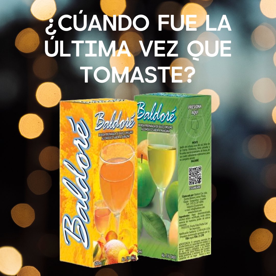 ¿Cuando fue la última vez que tomaste #Baldoré?
