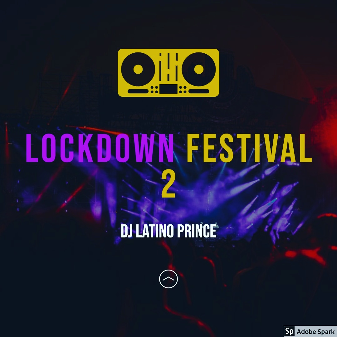 DJLatinoPrince's tweet photo. DROPPING THIS THURSDAY LIVE ON MIXCLOUD IS PART 2 OF MY LOCKDOWN FESTIVAL MIX #LOCKDOWN #PARTYROCK #KEEPPARTYING #mixcloud #newmix #stayhome #staysafe #partyrockers #houseparty #Djlife #djlifestyle #festival https://t.co/dubGXPaZaN