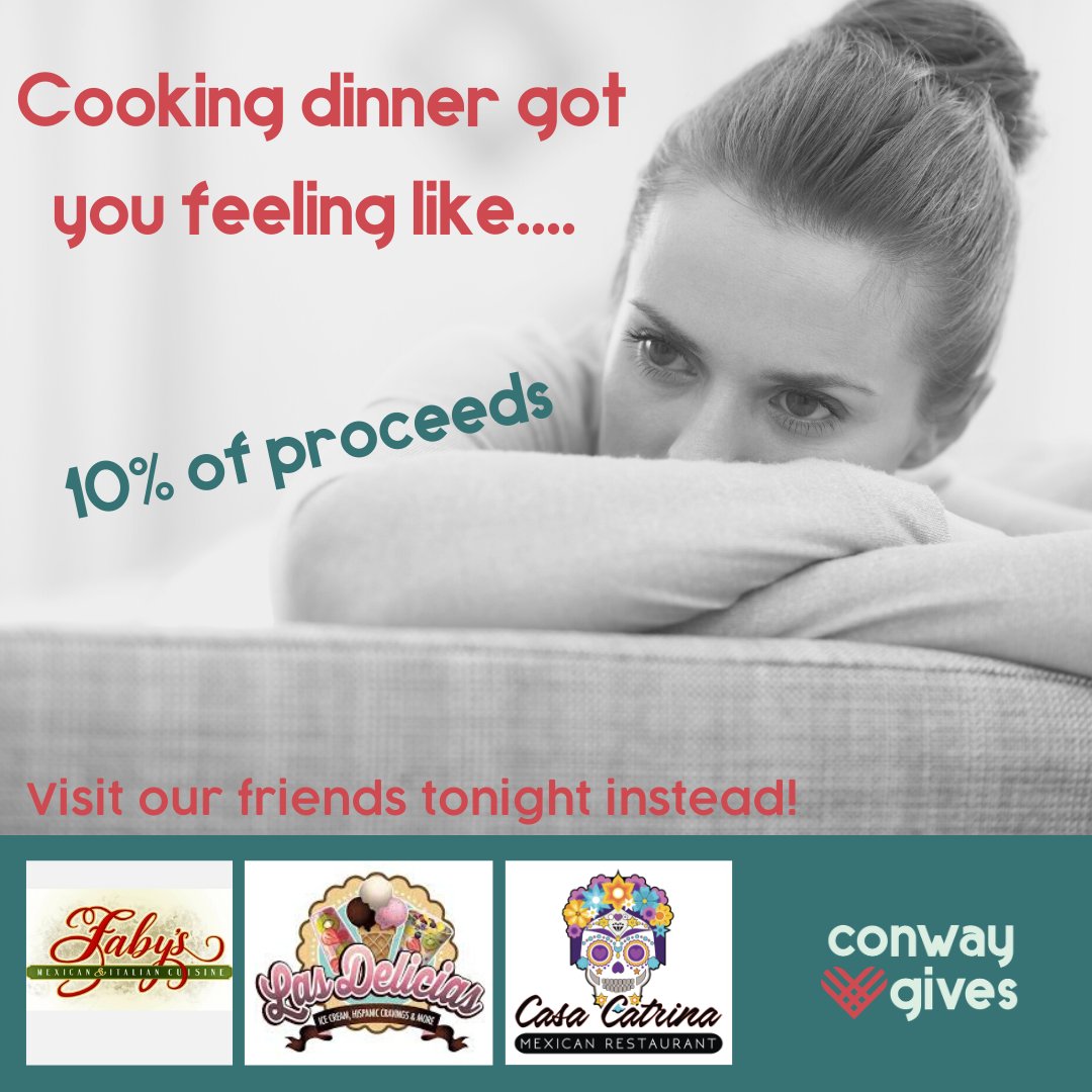 ConwayGives's tweet photo. Tired of cooking dinner every single night? Visit our friends at Casa Catrina Mexican Restaurant Faby's Restaurant  and Las Delicias-Conway  instead! Great food, great service, and #NeighborsHelpingNeighbors! You can't beat that deal! #GivingTuedayNow #InThisTogether #LetsRally https://t.co/9CYx7Z5nW2
