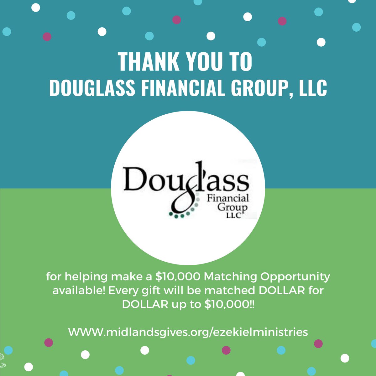 THANK YOU, Douglass Financial Group, for helping make a $10,000 Matching Opportunity available!! 🎉There are still 6 HOURS left to donate, and every gift will be matched DOLLAR for DOLLAR up to $10,000!!! #MidlandsGives

midlandsgives.org/ezekielministr…