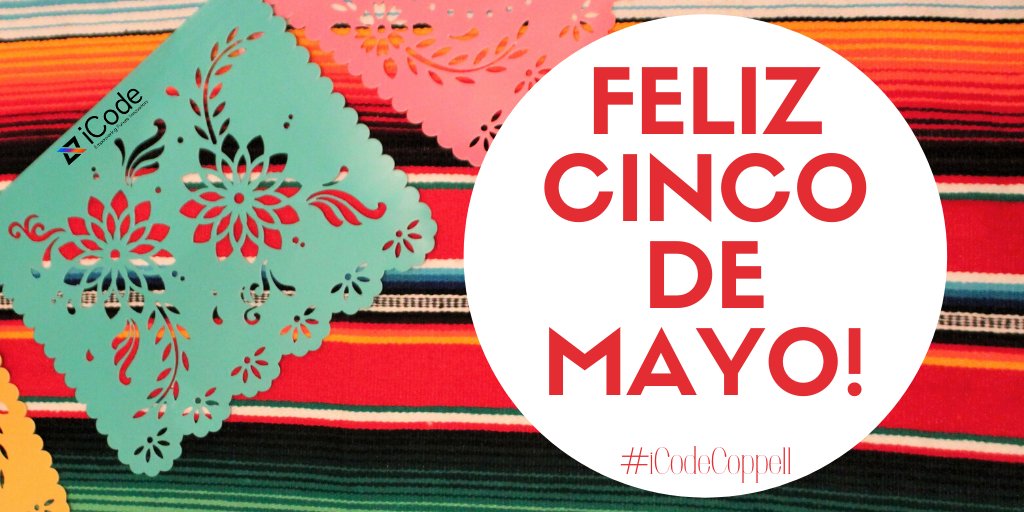 iCodeCoppell's tweet photo. #iCodeCoppell is celebrating #CincoDeMayo with our community today! It looks different for #CincodeMayo2020, but we can still #CincoAtHome  &amp; #BeVocalShopLocal in @CityofCoppell #cityofcoppell https://t.co/J1ge3fHPyc