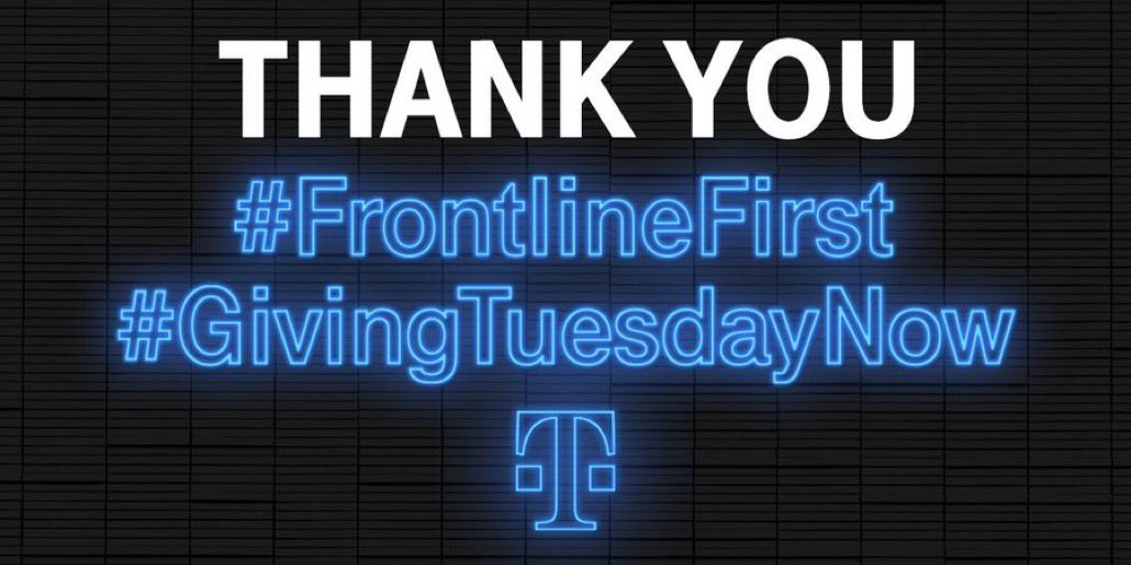 I'm joining <a href="/TMobile/">T-Mobile</a> and #GivingTuesdayNow  to say THANK YOU to our frontline heroes.  #FrontlineFirst