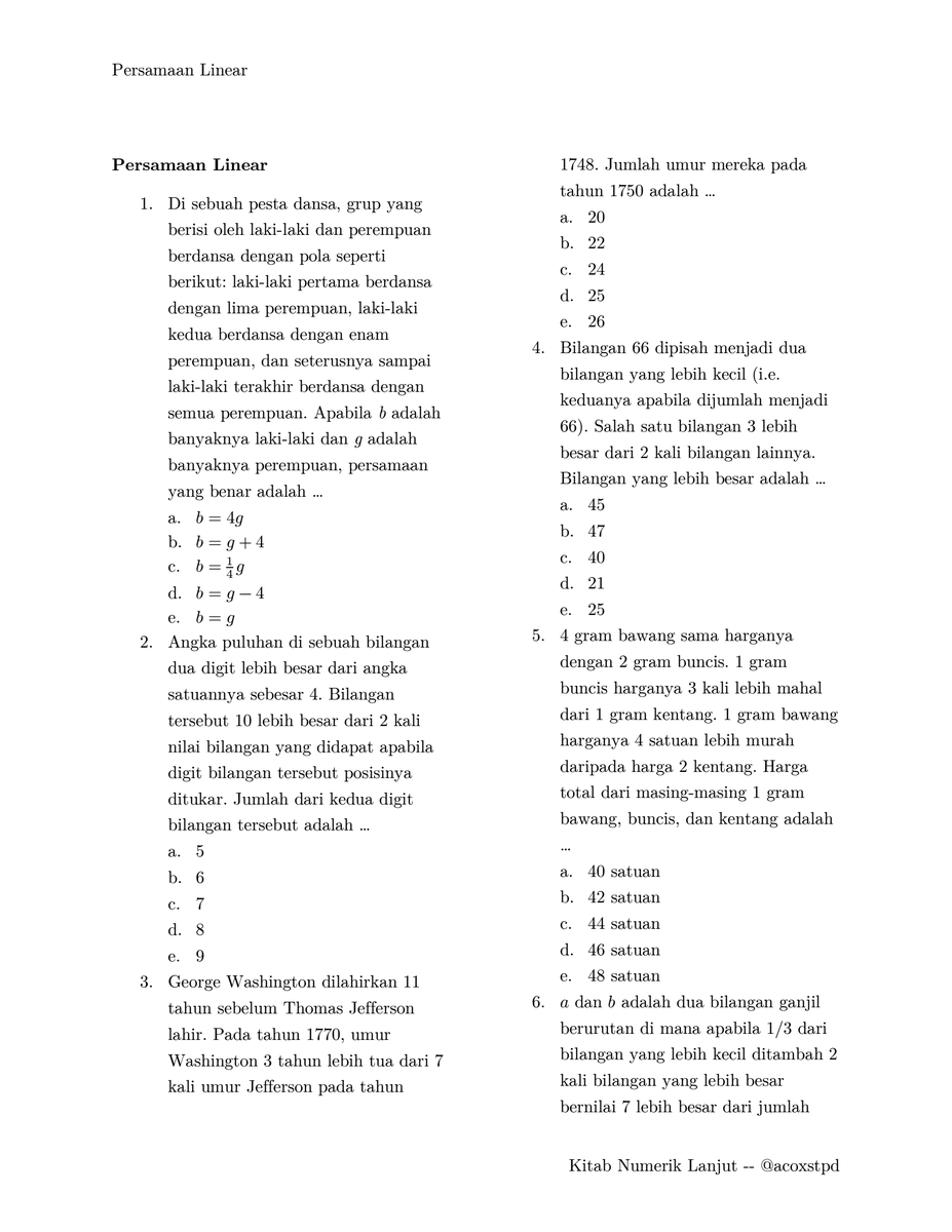 acoxstpd's tweet photo. Kitab Numerik Lanjut Part 2: Persamaan Linear

(.pdf dapat diakses di https://t.co/3owFiqY2sy)

This should be much easier daripada yang sebelumnya, asal baca soalnya bener, hehe.

To-do:
>> Teori bilangan ('habis dibagi', 'digit terakhir', aritmatika modular, prima)
>> Geometri https://t.co/QVW9mrEjHO