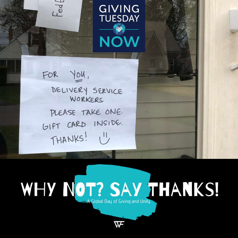 WhyNotFdn's tweet photo. Clap for your healthcare workers, thank your post officer, delivery driver, & other essential workers. Write thank you cards, post on social media, & share your appreciation for the people & organizations who are helping your community.
#GivingTuesdayNow #WhyNotGive https://t.co/7JITdLErgU