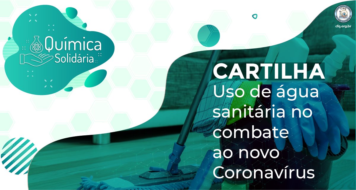 cfquimica's tweet photo. #QuímicaSolidária | Confira a cartilha do CFQ sobre o uso de água sanitária no combate ao novo #Coronavírus. São diferentes quantidades indicadas para cada situação. https://t.co/QPx72HYRcj https://t.co/g0czu2oIig