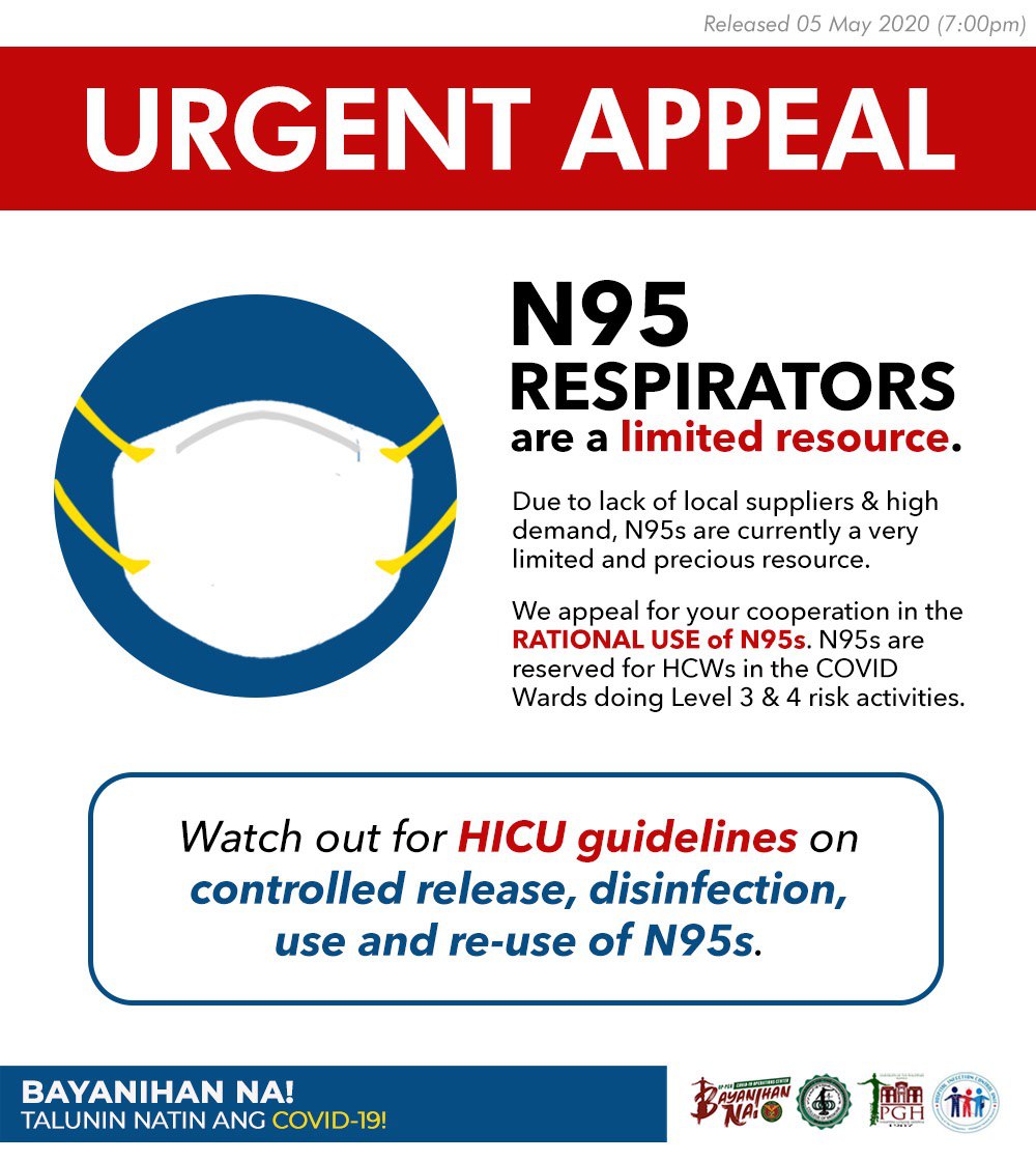UPPublicService's tweet photo. URGENT APPEAL: UP-PGH is appealing to the public to cooperate in the rational use of N95 respirators as they are a limited resource and are reserved for HCWs in the COVID wards doing Level 3 and 4 risk activities.

Padayon! https://t.co/cegcIEous1