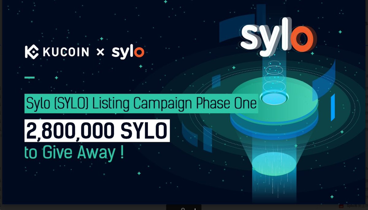 kucoincom's tweet photo. Sylo (SYLO) Listing Campaign Phase One: 2,800,000 SYLO to Give Away!

1⃣ 1st Week Top 50 Traders: Win a Share of 1,200,000 SYLO!
2⃣ 2nd Week Top 50 Traders: Win a Share of 800,000 SYLO!
3⃣ Participation Reward: Join and Share 800,000 SYLO!

Details: https://t.co/huyPgdWF60

@sylo https://t.co/ENrwIat44Y