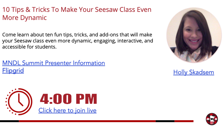 MinnesotaSummit's tweet photo. If you joined us for the #MNDLSummit and saw @hollyskadsem 's presentation on 10 Tips &amp; Tricks to Make Your Seesaw Class Interactive, share with us something you took away from the session. Share here or on our @Flipgrid
 https://t.co/kZHrZVNEyd 

#inspiredtoshare https://t.co/ZDPJhdy7Kp