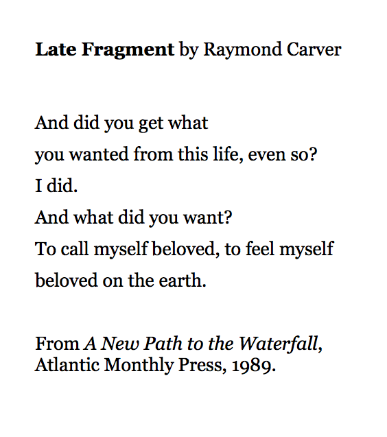 154 Late Fragment by Raymond Carver #PandemicPoems  https://soundcloud.com/user-115260978/154-late-fragment-by-raymond-carver