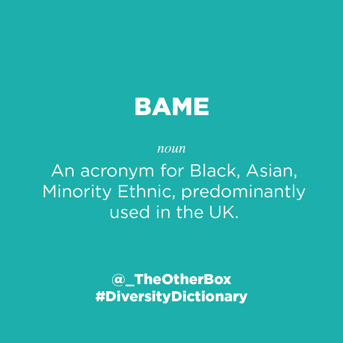 Our  #DiversityDictionary word of the week is widely used in the UK:  #BAME, which stands for Black, Asian and Minority Ethnic. Sometimes known as BME. It's a functional term we see in the UK, from media stories, govt reports, company recruitment & diversity initiatives. (1/5)