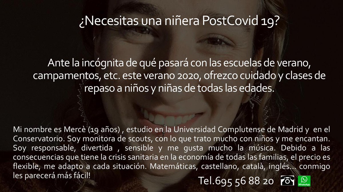Lauramar32's tweet photo. Bon día, en estos tiempos que corren hay que ayudar a los amigos! Mercè es una chica súper responsable, muy estudiosa y además empática y sensible con los niños. Un amor, vaya! Se ofrece para clases de repaso y cuidado de niños. Si sabéis de alguien, porfa, llamadla o DM! Gracias https://t.co/aISvzkyzNy