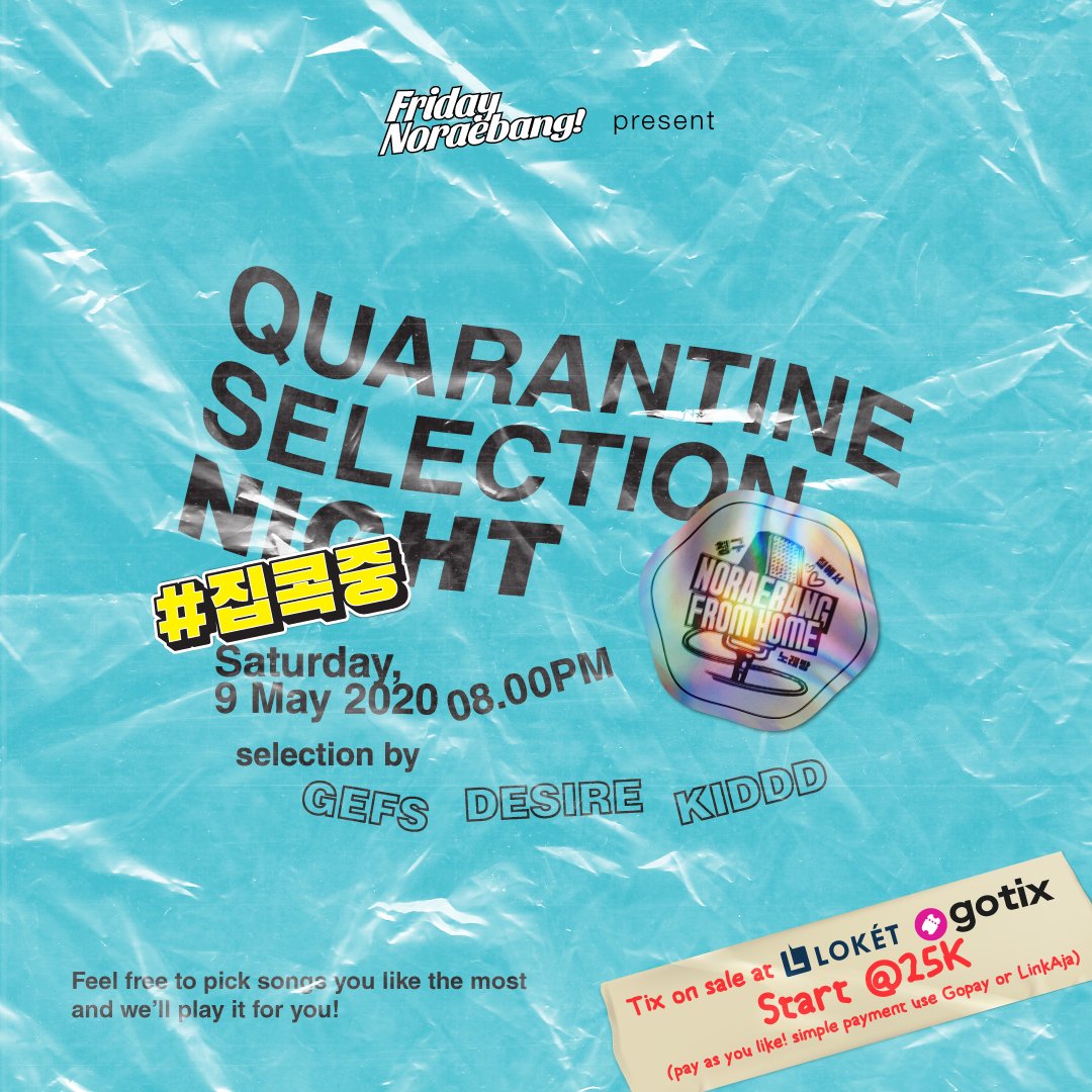 FridayNoraebang's tweet photo. Ada lagi dan siap mengisi malam kalian! π₯πΊππ€
Quarantine Selection Night
Sabtu, 9 Mei 2020
Start 8 PM
Stream LIVE and get your tix only at @loketcom @gotixindonesia
*link NFH akan dikirim setelah selesai payment
#FridayNoraebang
#NoraebangFromHome
#SupportLocalEvent https://t.co/0iPexdpQRs