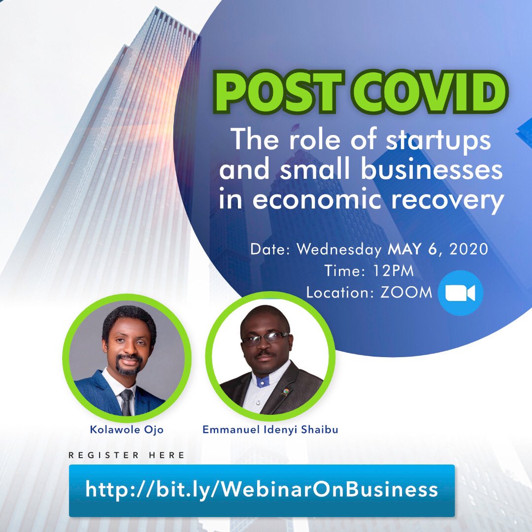Kolawoleojo17's tweet photo. A systematic interest in startup and SMEs will determine how the economy of various countries will look after the COVID-19 pandemic. You can still register, it’s today. https://t.co/xfMIUc68DM