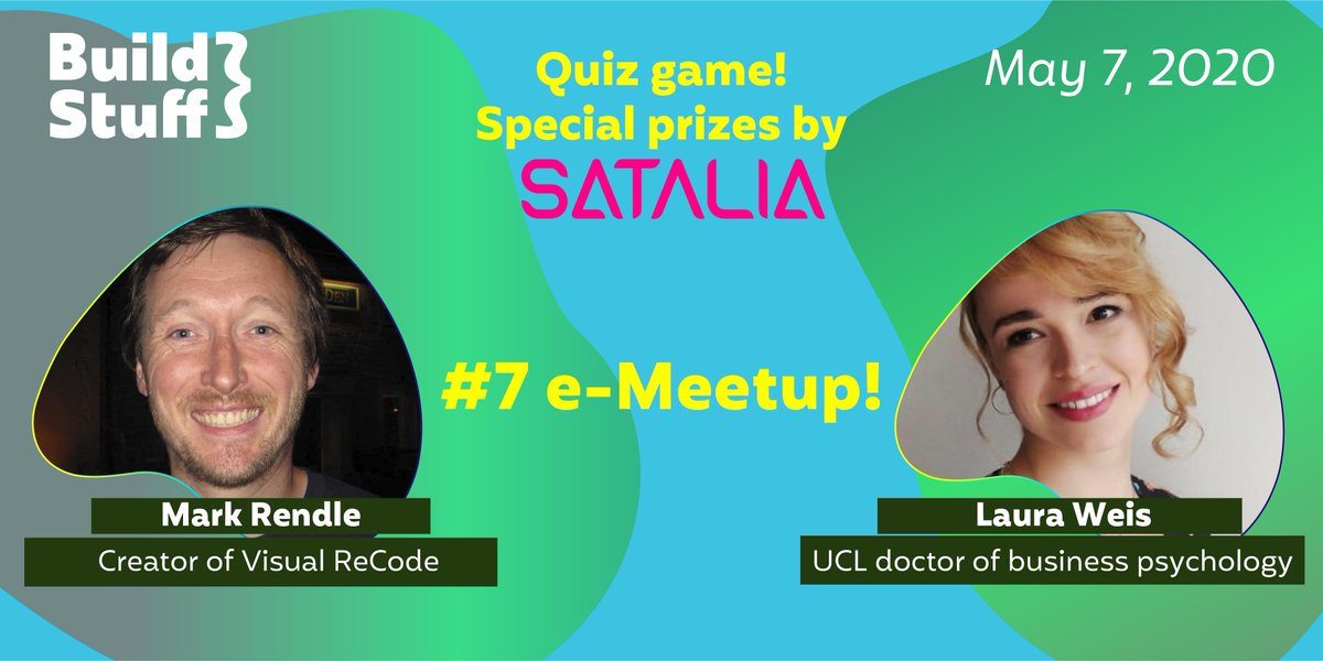 BuildStuffConf's tweet photo. Ready for the 7th Build Stuff's e-Meetup?💣

Meet @ucl doctor of business psychology Laura Weis &amp; the creator of @VisualRecode @markrendle!

P.S. Don't forget to stay for the Quiz game - @SataliaSolves has some amazing prizes🤩

🎯Info &amp; registration - https://t.co/b12ulCZfgp https://t.co/xdF45q9ua6