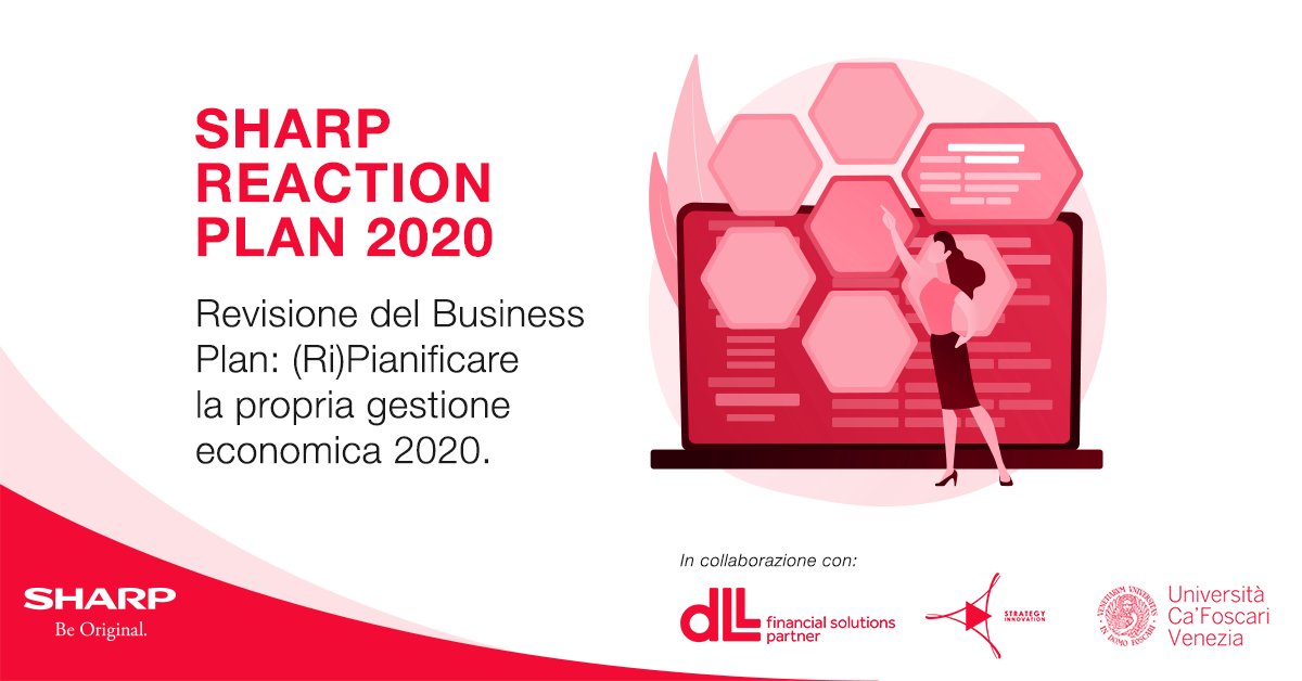 SharpBusinessIT's tweet photo. Oggi e domani verrà presentato il 2° Modulo del programma #SharpReactionPlan 2020🔻
“Revisione del Business Plan: (Ri)Pianificare la propria
gestione economica 2020”
Attraverso una serie di Webinar e Appuntamenti One-to-One #Sharp si propone di dare sostegno ai propri Partner. https://t.co/Q3ij4JSH0F