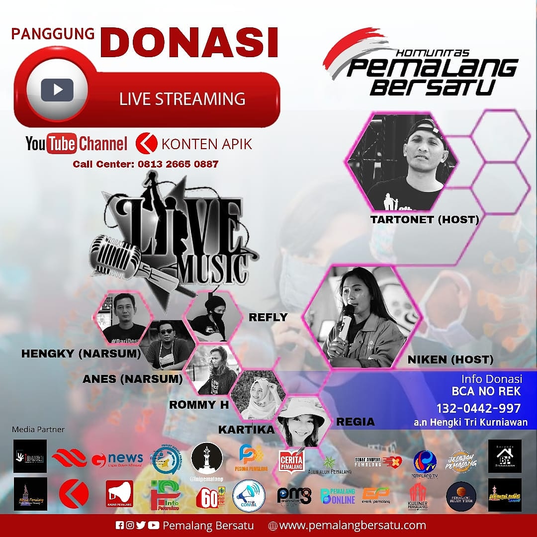 Panggung Donasi Bersama Lawan Corona w/ Komunitas <a href="/pemalangbersatu/">Pemalang Bersatu</a>
 Ngobrol Santai - Live Musik - Penggalangan Dana , live via Youtube, FB dan IG  <a href="/kontenapik/">Kontenapik Pemalang</a> dll  Rabu, 6 Mei 2020 pkl 20.00 -22.00 WIB Maaf untuk yg ke lokasi kami tolak karena aturan physical distancing Bro ! .