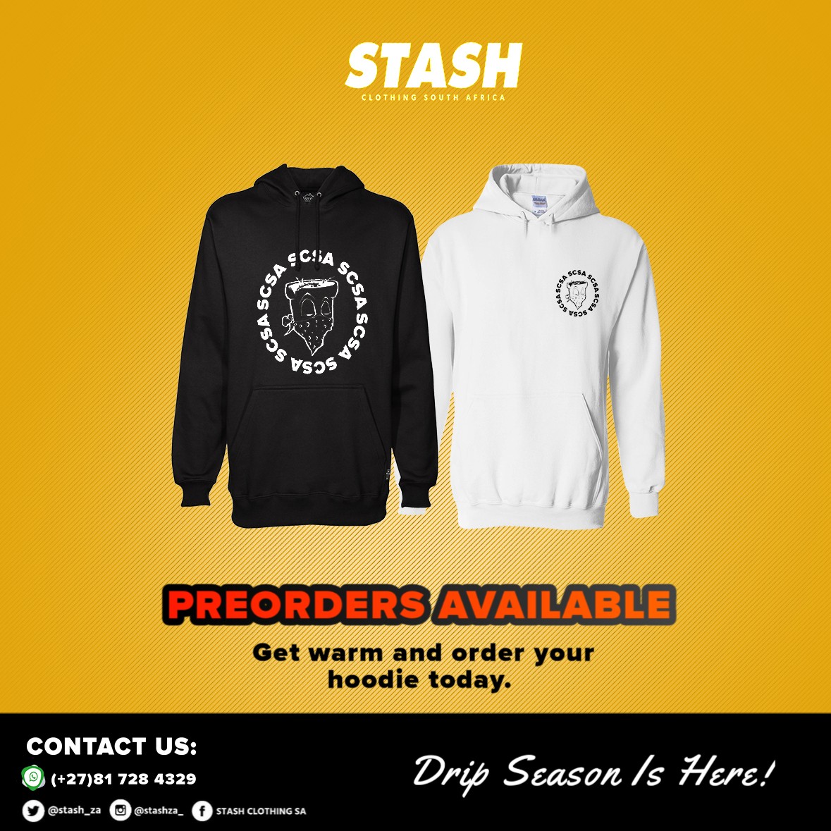 stash_za's tweet photo. Drip Season Is Here &amp; We would Want You To Catch A Cold. Preorder Your Hoodie Today. 😍😋

WhatsApp us: 081 728 4329 📲
#SCSA #lockdownextension #noexams https://t.co/febLHkFMrD