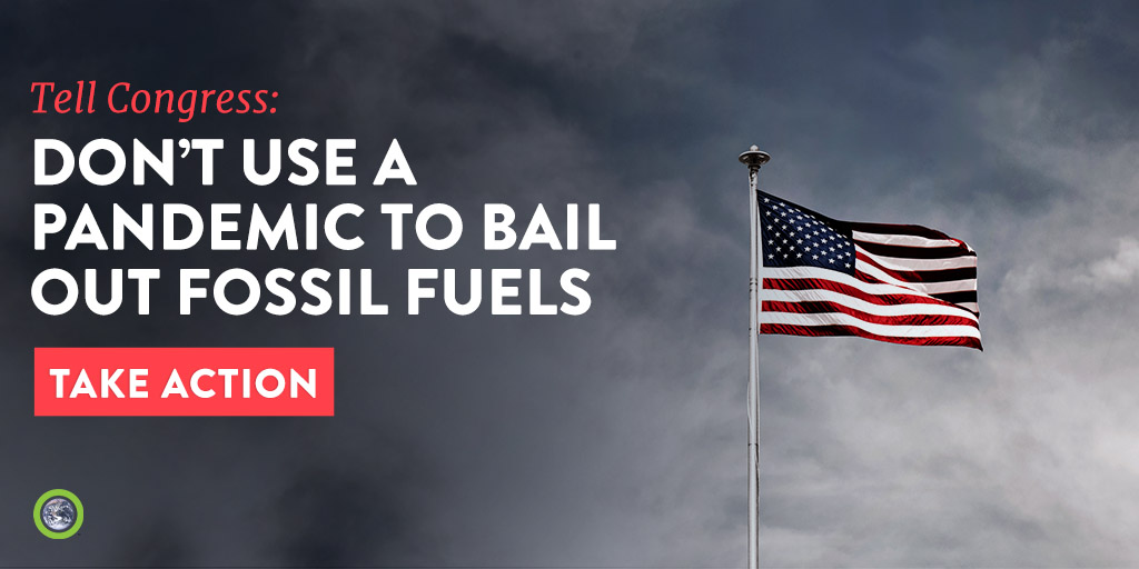 The fossil fuel industry sees public-relief stimulus packages as an opportunity to obtain taxpayer bail-outs. We say no way - tell your Members of Congress to stop unjustified bailouts by co-sponsoring and supporting #TheReWINDAct ➡️ bit.ly/ReWIND-Act