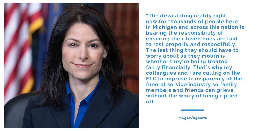 .<a href="/MIAttyGen/">Michigan Attorney General Dana Nessel</a> <a href="/dananessel/">Dana Nessel</a> Joins Effort to Strengthen Federal Consumer Protections For Funeral Home Services